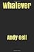 Whatever (WTF Trilogy)