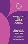 Reflections for Advent 2018: 26 November - 24 December 2018