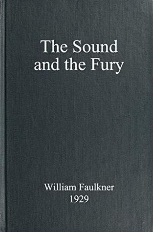 The Sound and the Fury