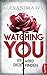 Watching You - Er wird dich finden