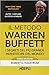 Il metodo Warren Buffett. I segreti del più grande investitor... by Robert G. Hagstrom