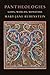 Pantheologies by Mary-Jane Rubenstein