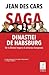Saga dinastiei de Habsburg (Romanian Edition)