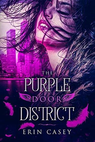 The Purple Door District (The Purple Door District, #1)