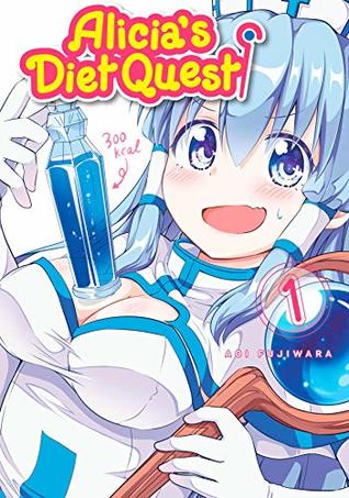 Alicia's Diet Quest, Vol. 1 (Kindle Edition)