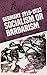 Germany 1918-1933: Socialism or Barbarism