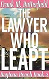 The Lawyer Who Leapt (Daytona Beach #2) The Lawyer Who Leapt (Daytona Beach #2)