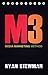 M3: Media Marketing Method