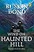 Wind on Haunted Hill by Ruskin Bond