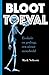 BLOOT TOEVAL: Evolutie en gedrag, een nieuw mensbeeld (Dutch Edition)