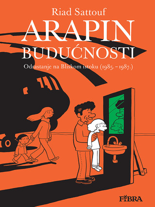 Arapin budućnosti 3: Odrastanje na Bliskom Istoku (1985. - 1987.)
