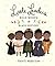 Little Leaders: Bold Women in Black History