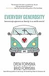 Everyday Generosity: Becoming a Generous Family in a Selfie World