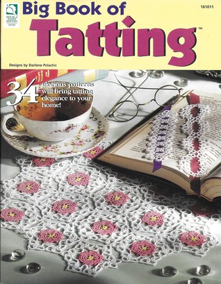 Big Book of Tatting (Paperback)