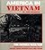 America In Vietnam: The Fifteen Year War
