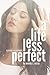 A Life Less Perfect