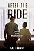 After The Ride by J.R. Conway