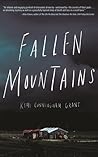 Fallen Mountains by Kimi Cunningham Grant