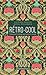 Rétro-Cool. Comment le vintage peut sauver le monde (Documents, témoignages et essais d’actualité) (French Edition)