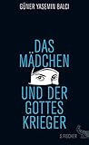 Das Mädchen und der Gotteskrieger