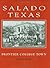 Salado Texas - Frontier College Town by Charles Alton Turnbo