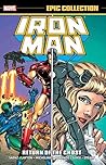 Iron Man Epic Collection, Vol. 14: Return of the Ghost Iron Man Epic Collection, Vol. 14: Return of the Ghost
