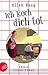 Ich koch dich tot: (K)ein liebes-Roman