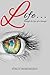 Life. . . .: Through the Ey...