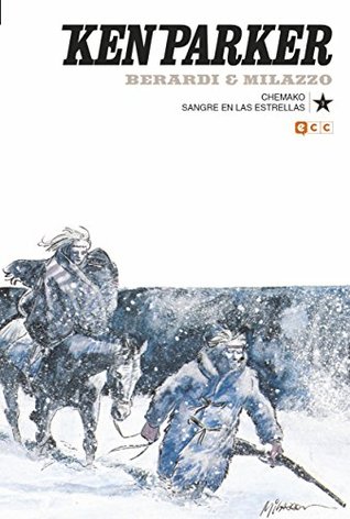 Portada de Ken Parker núm. 03: Chemako. Sangre en las estrellas, de Giancarlo Berardi
