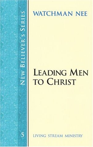 Leading Men to Christ Nbs 5: New Believers 5