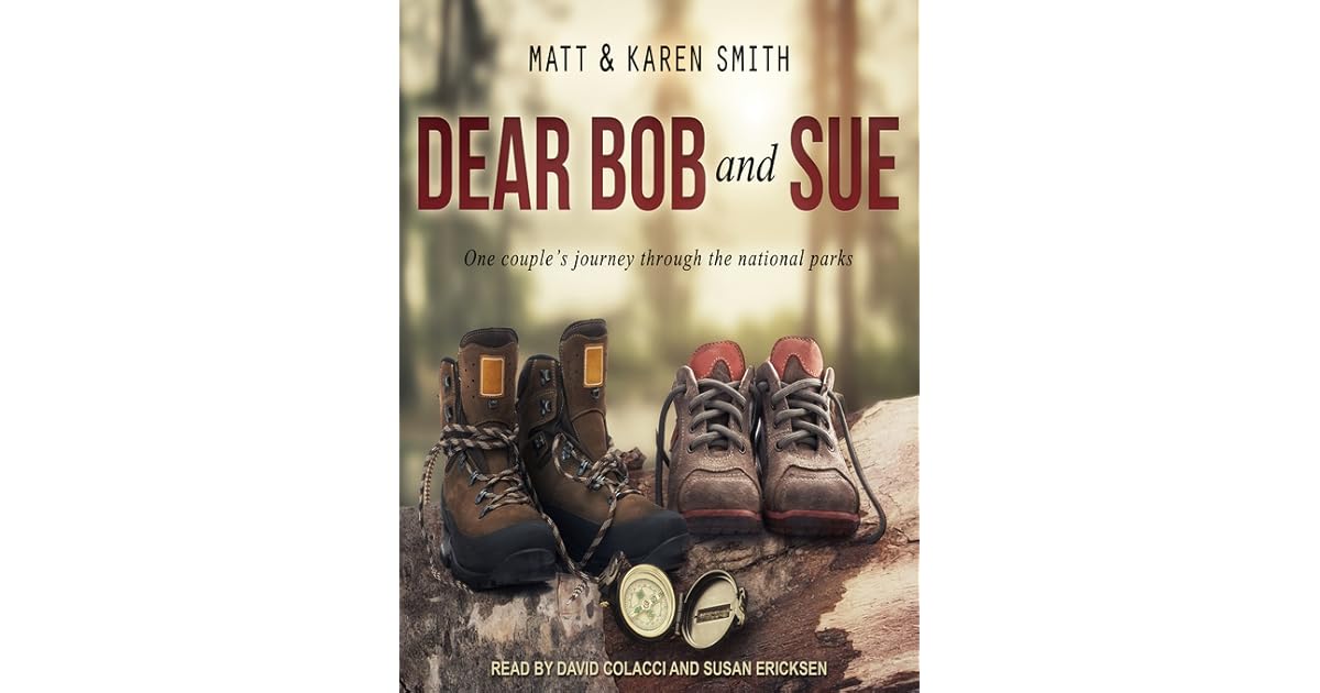 Dear Bob and Sue by Karen Smith