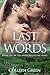 Last Words: Book One in The...