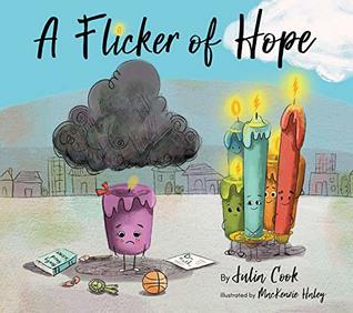 A Flicker of Hope: A Picture Book About Depression and Asking for Help (Paperback)