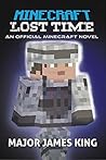 Minecraft: Lost Time: An Official Minecraft Novel