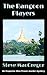 The Rangoon Players by Steve MacGregor