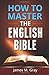 How to Master the English B...