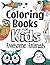 Coloring Books For Kids Awesome Animals: For Kids Aged 7+ (The Future Teacher's Coloring Books For Kids Aged 6-12)