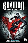 Batman Beyond, Volume 4: Target: Batman