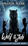 Wolf on the Job by Amanda M. Lee