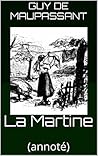 La Martine: (annoté) La Martine: (annoté)