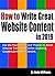How to Write Great Website Content in 2019 by Andy    Williams