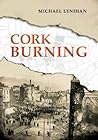 Cork Burning