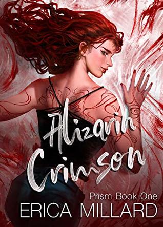 Alizarin Crimson (Prism #1)