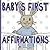 Baby's First Affirmations