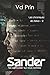 Sander : Ne pas oublier qui...