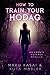 How to Train Your Hodag: An...