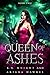 Queen Of Ashes