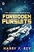 Forbidden Pursuits (The Gal...