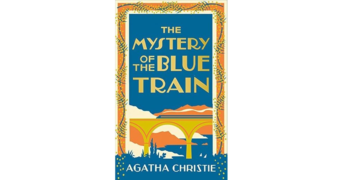 The Mystery of the Blue Train by Agatha Christie