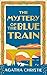 The Mystery Of The Blue Train (Hercule Poirot, #6)